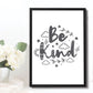 BE KIND White Grey Nursery Prints / Wall Art For Nursery