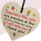 Thank You Gift For Teacher Heart Wood Plaque Leaving School End