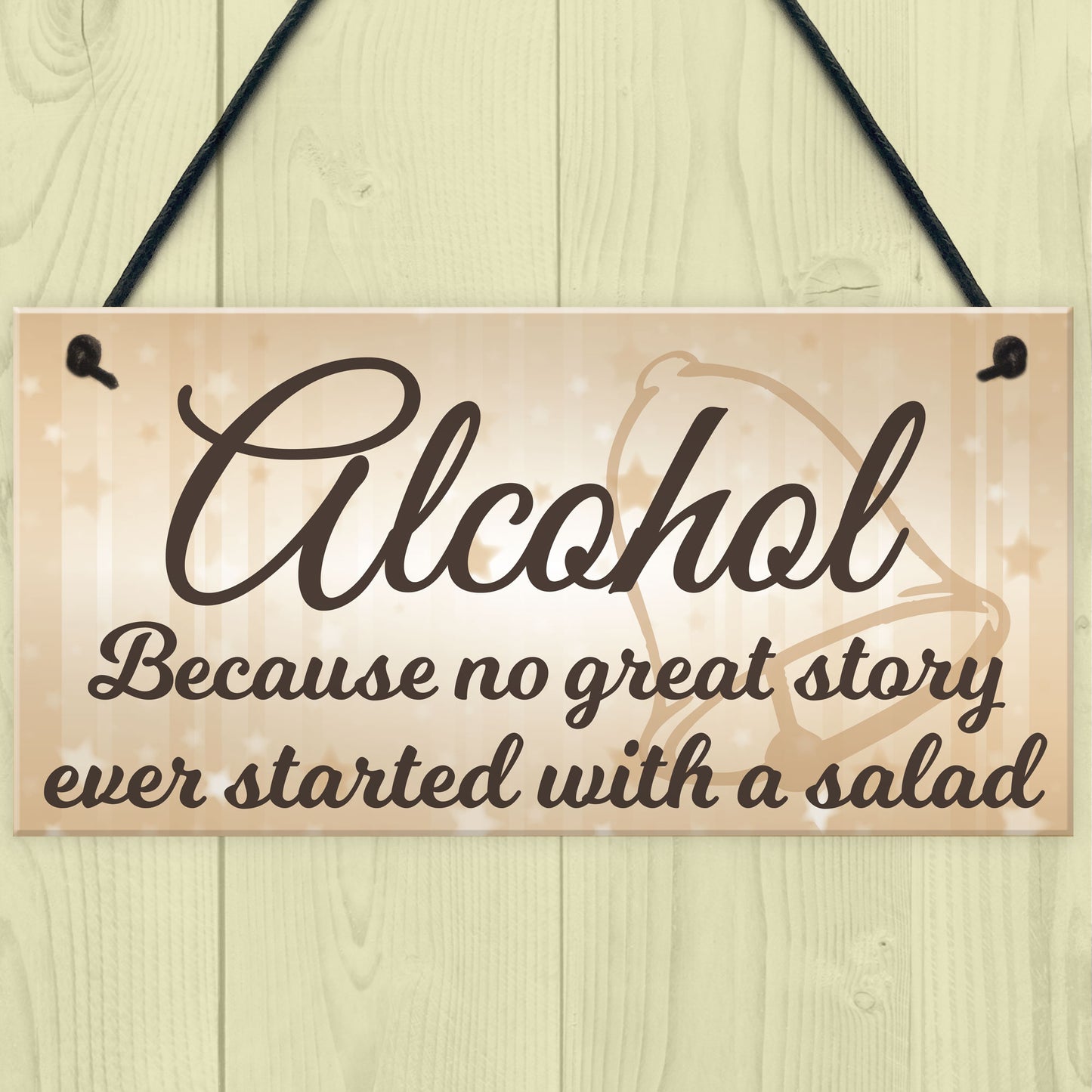 Alcohol Salad Great Story Wedding Prop Hanging Plaque Sign