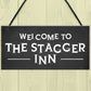 Funny Humour Home Bar Sign STAGGER INN Man Cave Pub Garage