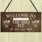 The BBQ Pit Hanging Outdoor Garden Barbecue Gift Sign