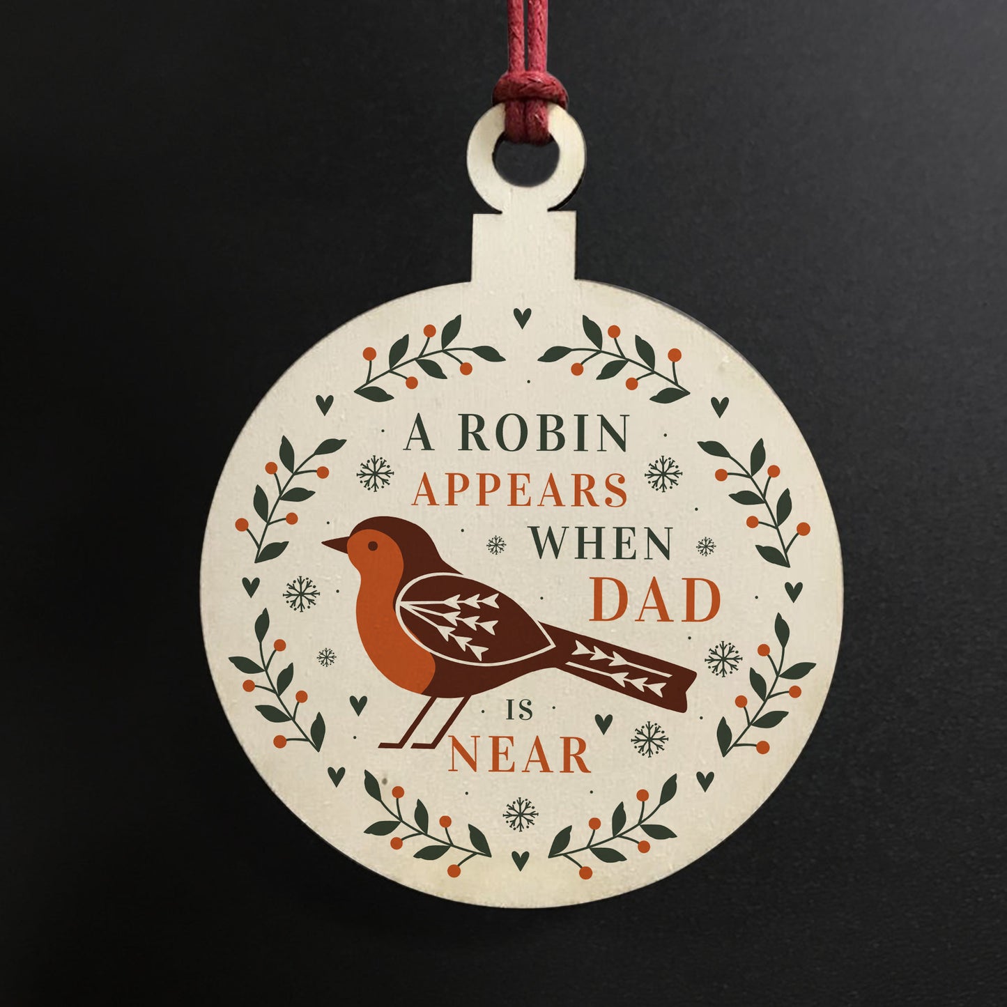 A Robin Appears Dad Memorial Bauble Tree Decoration