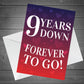 9 Years Down Forever To Go 9th Anniversary Card For Him Her