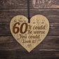 Funny Joke 60th Birthday Gift For Him Her Engraved 60th Birthday