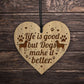 Funny Dog Sign Home Sign Engraved Heart Dog Gift Dog Lover Gift