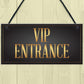 VIP ENTRANCE Party Awards Night Hanging Bar Plaque Party Gift