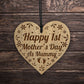 1st Mothers Day Gift Mummy Gift Engraved Heart Mummy Gift