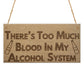 Alcohol System Funny Alcohol Man Cave Bar Pub Hanging Plaque