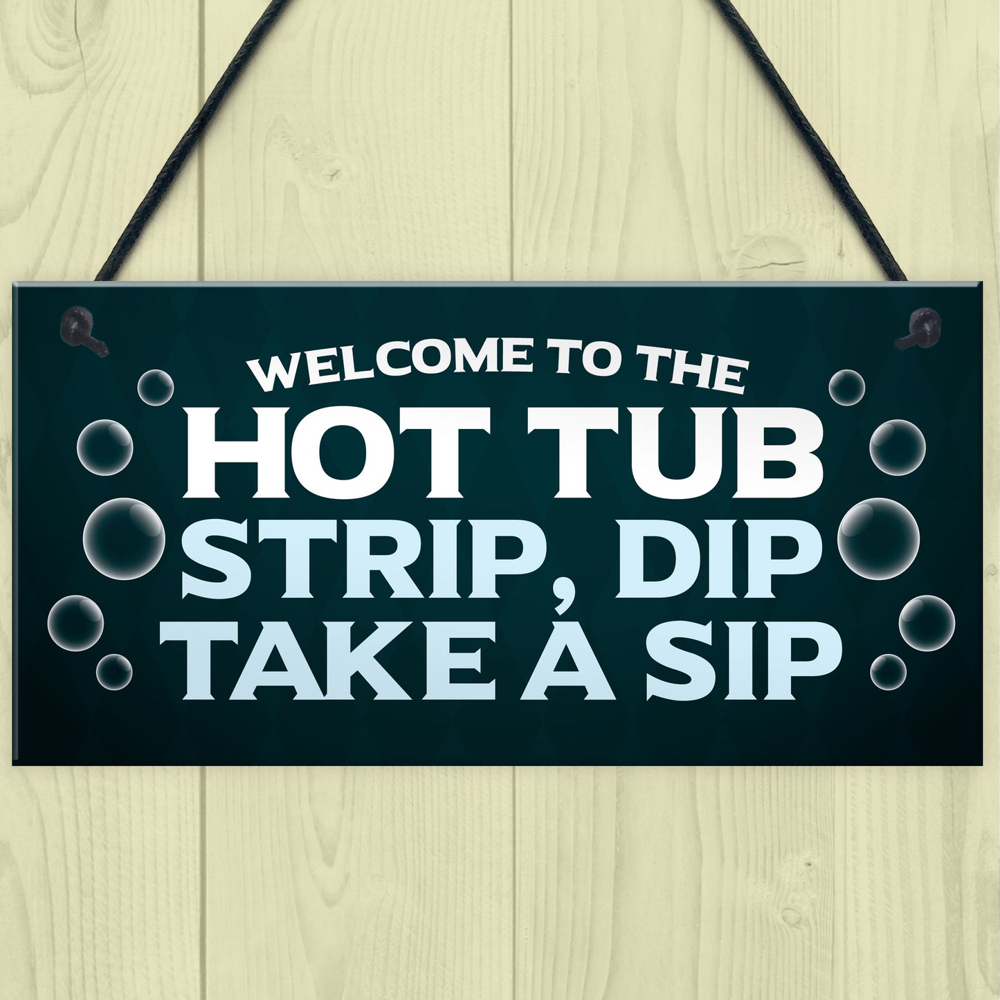 Welcome To The Hot Tub Sign Hanging Garden Plaque Quirky