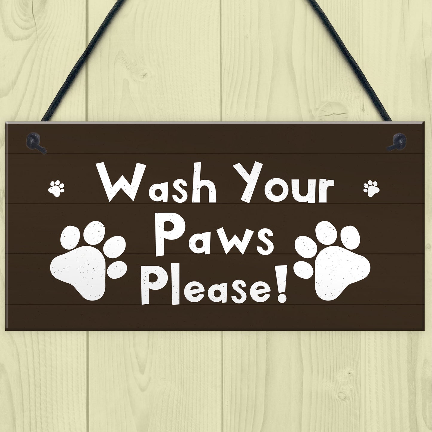 Funny Dog Sign Pet Sign WASH YOUR PAWS Bathroom Sign