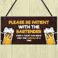 Funny Joke Humour Home Bar Sign For Garden Shed Man Cave