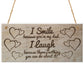 I Smile Because You're My Dad Father's Day Plaque Gift Funny