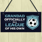 Grandad Gift For Fathers Day Birthday Football Sign Novelty