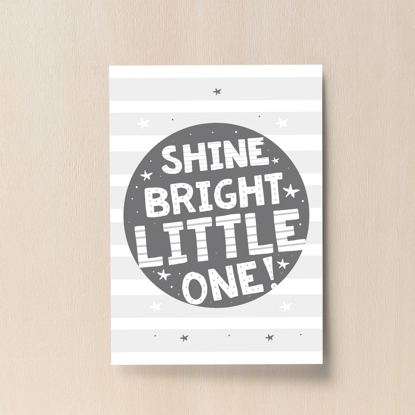 Grey Nursery Print Shine Bright Child Baby Room Picture Wall Art