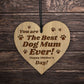 Best Dog Mum Gift For Mothers Day Engraved Heart Mum Gift