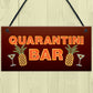 Funny Bar Signs Quarantine Corona Home Bar Decor Signs Novelty