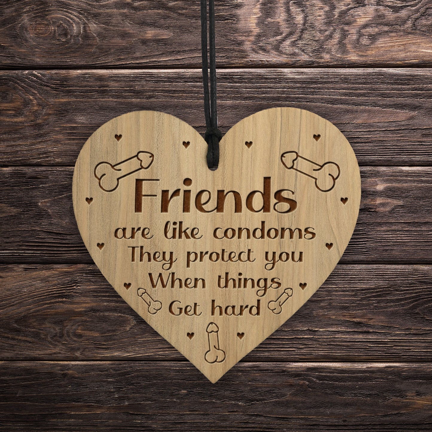 Funny Rude Friendship Plaque Wood Heart Birthday Christmas Gift