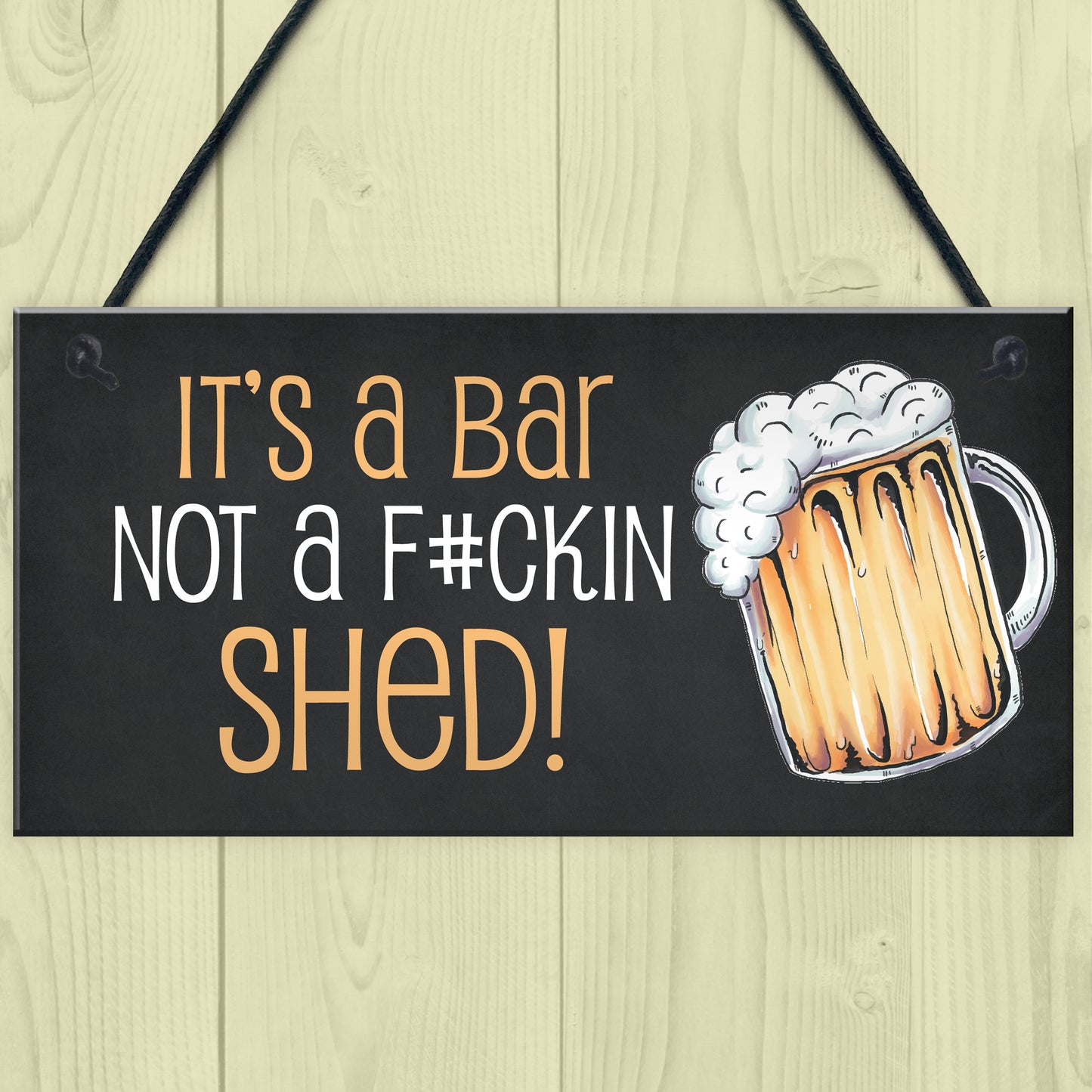 Funny Home Bar Sign NOT A SHED Novelty Hanging Garden Shed Bar