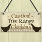 Caution Free Range Chickens Garden Sign Funny Novelty Plaque