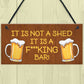 Rude Bar Sign Funny Garden Shed Sign Hanging Door Plaque