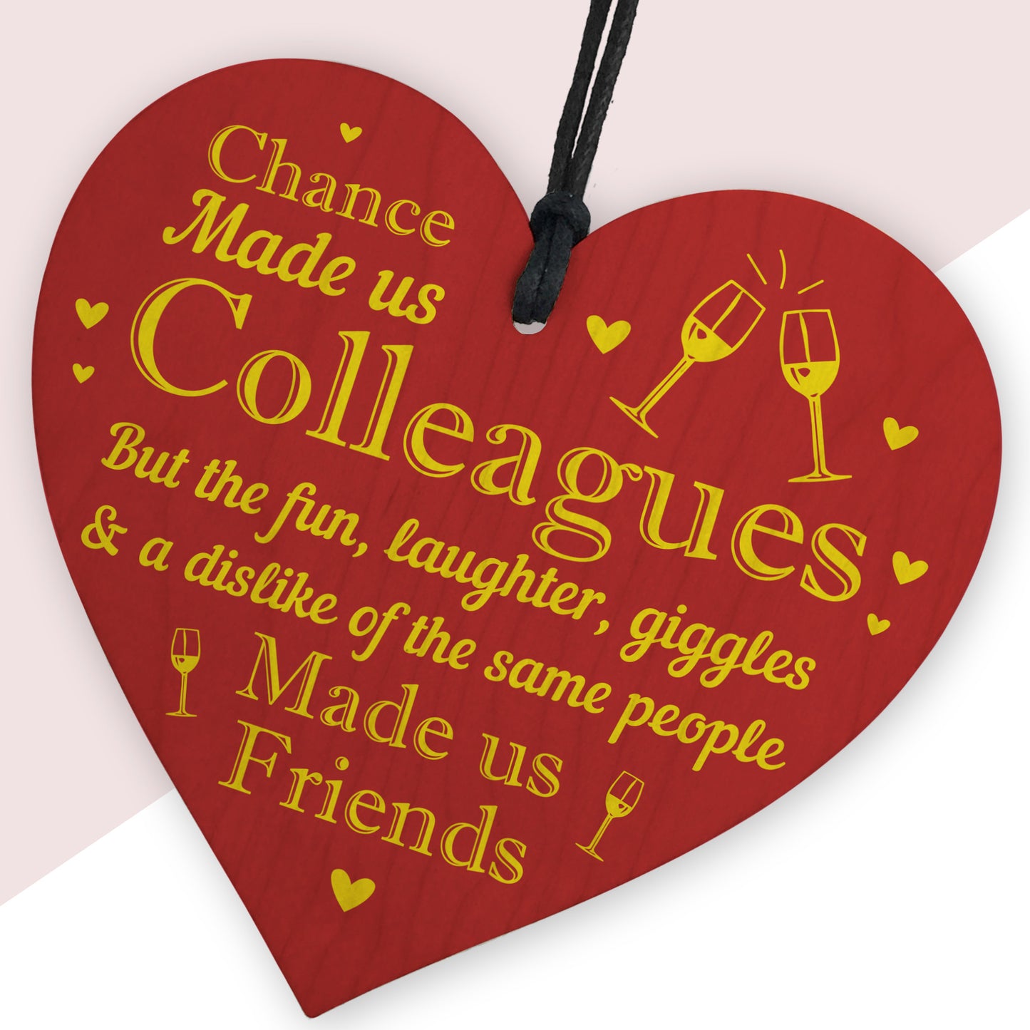 Chance Made Us Colleagues Gifts Heart Plaque Hanging Sign Friend