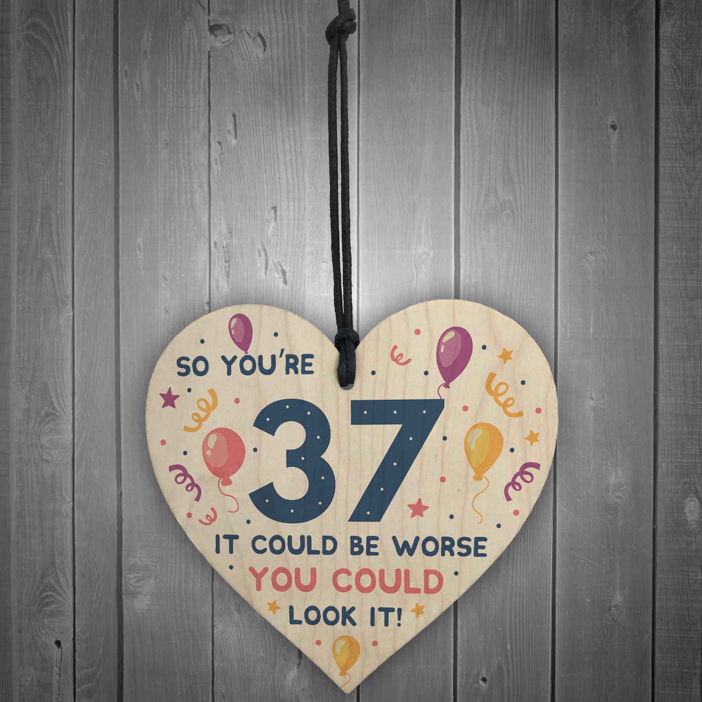 Novelty 37th Birthday Gifts Wood Heart Sign Funny Present