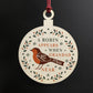 A Robin Appears Grandad Memorial Bauble Tree Decoration
