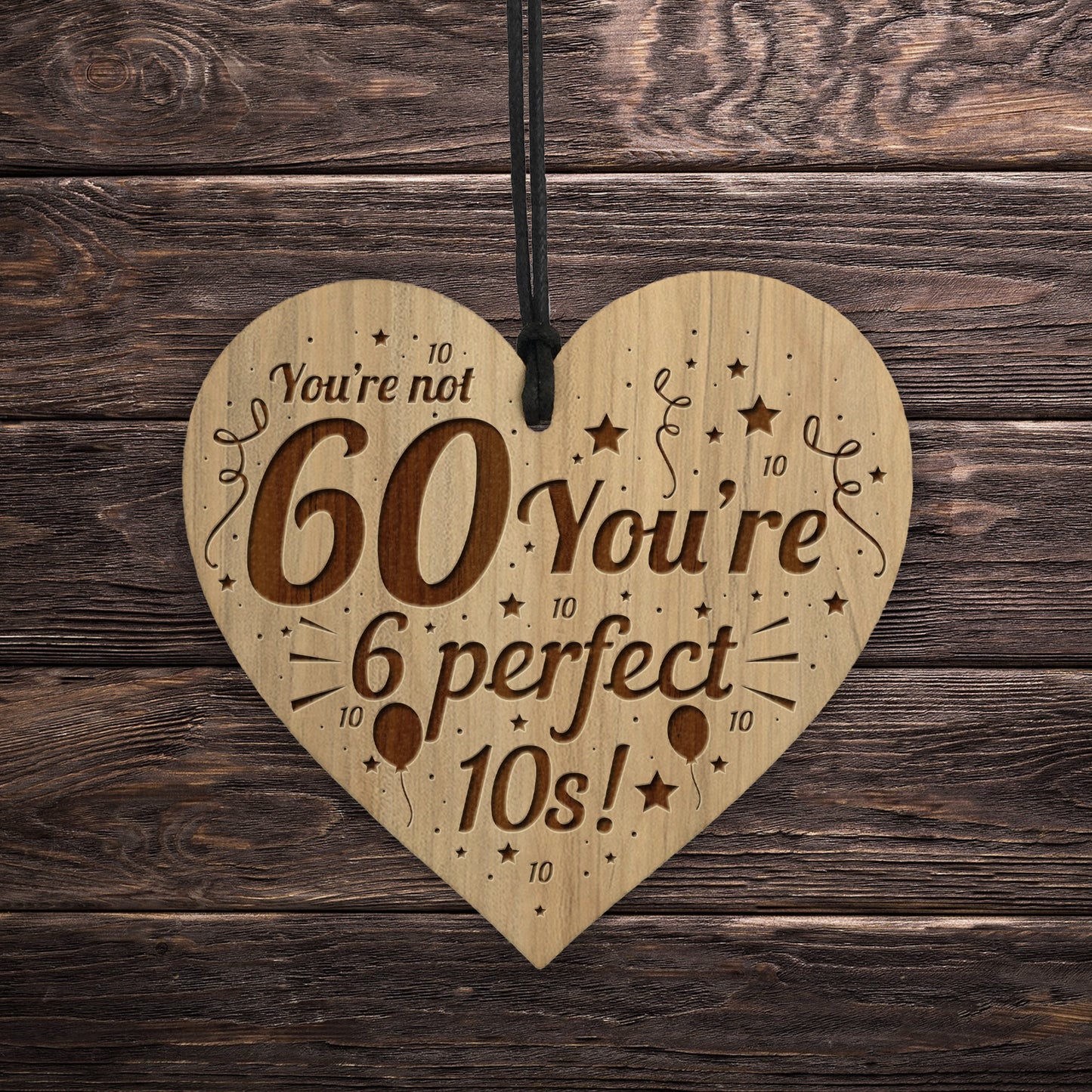 Funny 60th Birthday Card For Him Her Engraved Heart