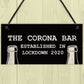 Funny Corona Bar Sign For Home Bar Garden Hanging Sign Alcohol