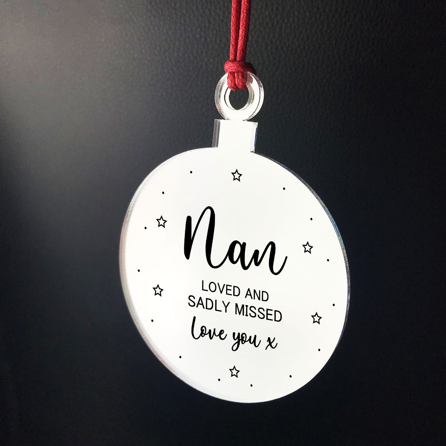 Nan Memorial Gift Engraved Hanging Bauble In Memory Plaque