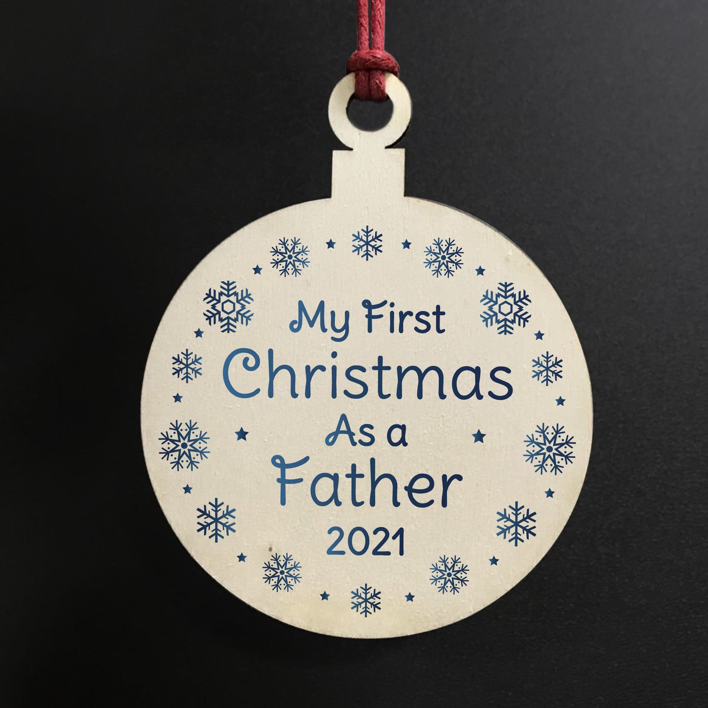 My First Christmas As A Father Daddy Gift Hanging Tree Decor
