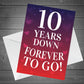 10 Years Down Forever To Go 10th Anniversary Card For Him Her