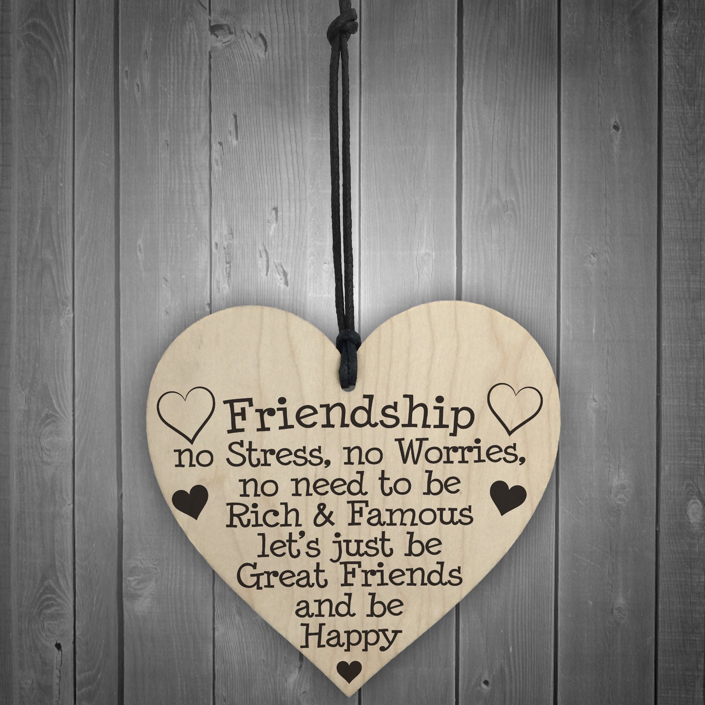 Friendship No Stress No Worries Wooden Hanging Heart Plaque