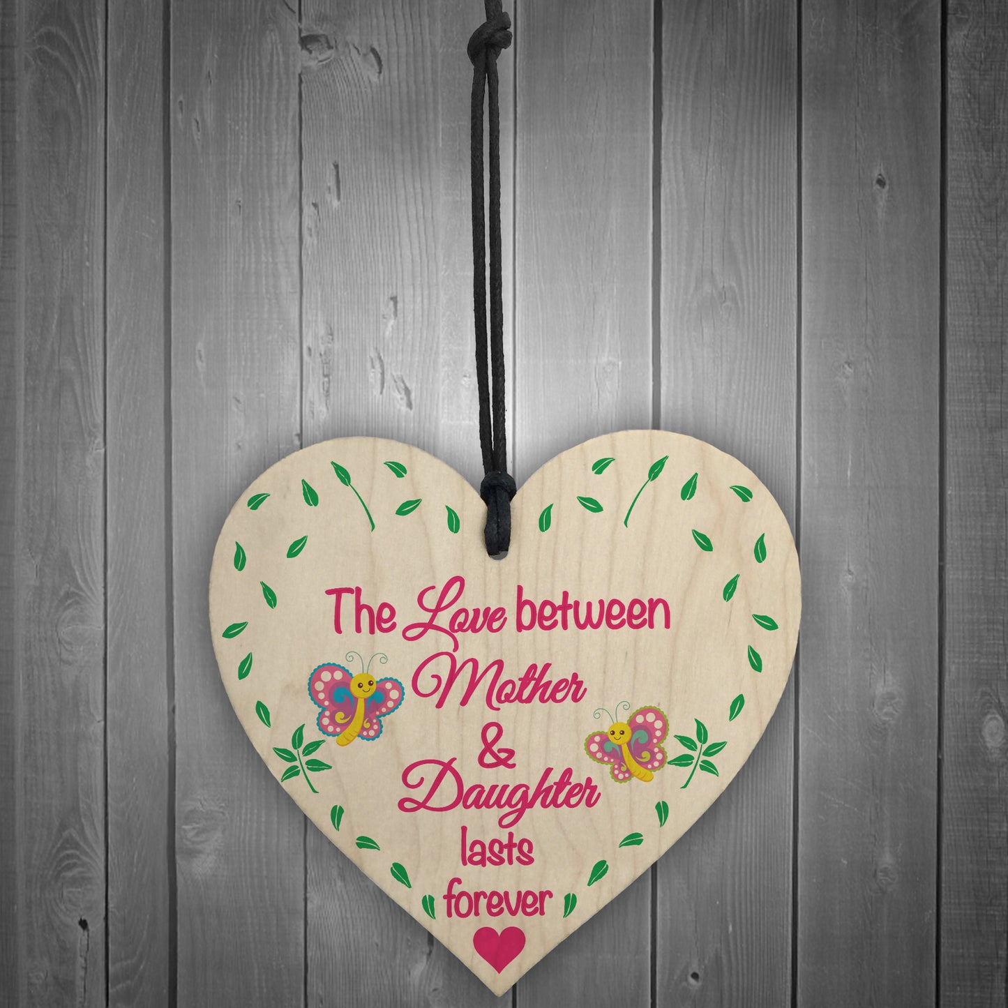 Mother Daughter Love Lasts Forever Wooden Hanging Heart Plaque