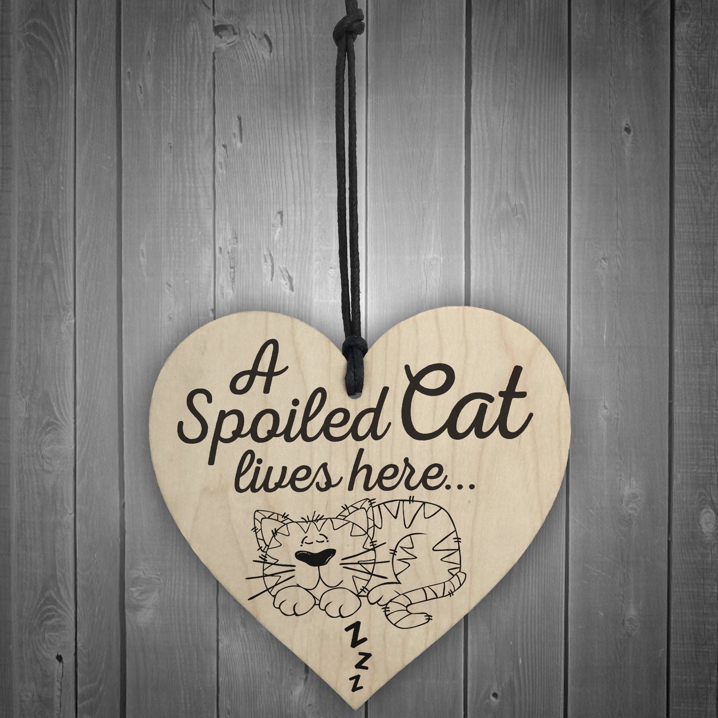 A Spolied Cat Lives Here Wooden Hanging Heart Love Cats Sign