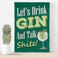Funny Gin Sign Lets Drink Gin Funny Friendship Gift Home Bar