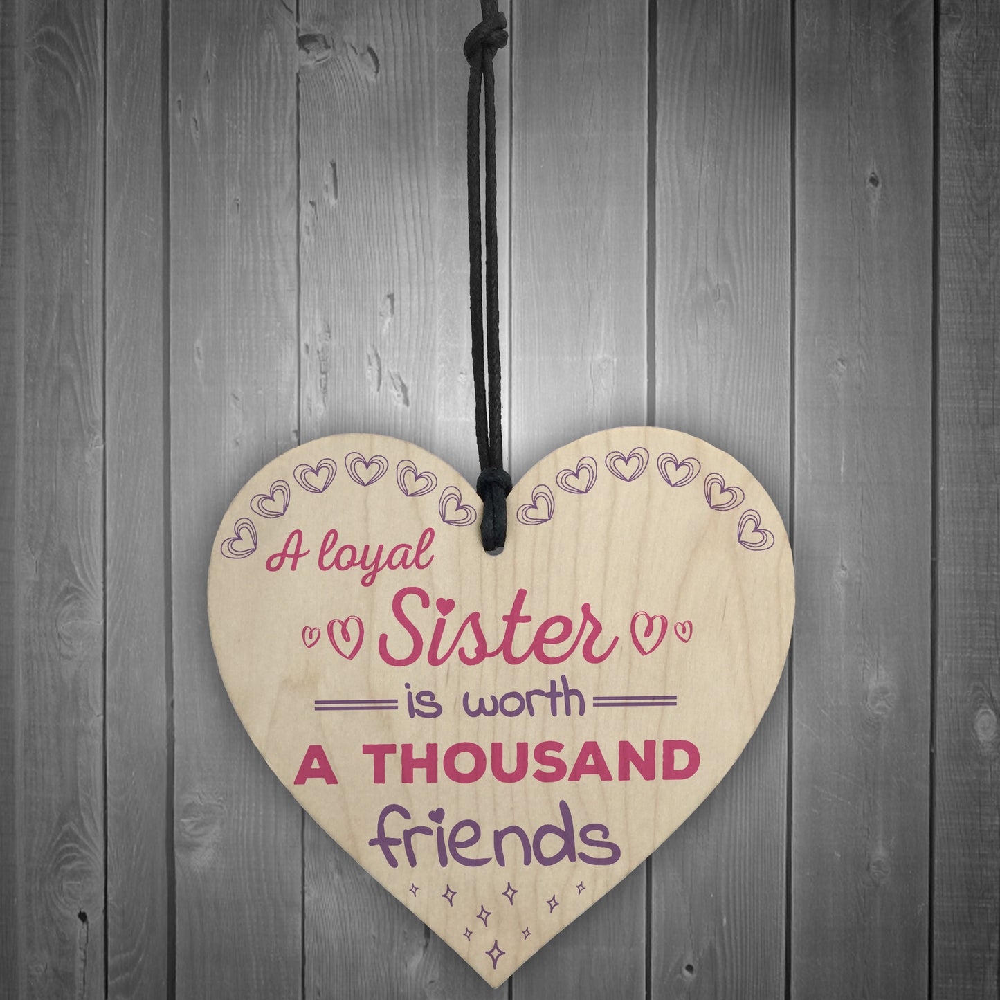 Loyal Sister Shabby Chic Wooden Hanging Heart Plaque Sign