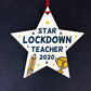 Lockdown Thank You Teacher Gift Wooden Star Nursery Preschool