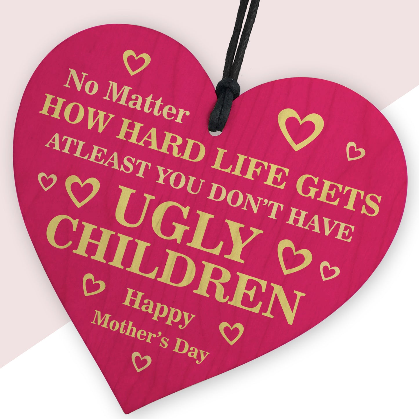 Funny Mothers Day Gift From Son Daughter Novelty Wood Heart