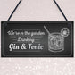 In The Garden Drinking Gin & Tonic Wall Hanging Plaque Chic Sign