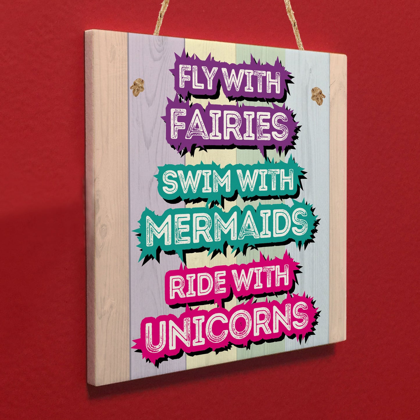 Fairies Mermaids and Unicorns Hanging Sign Gift for Best Friends