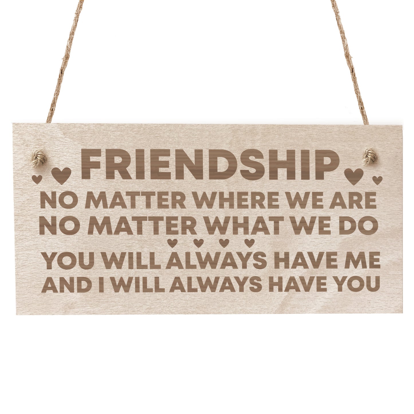 Best Friend Gift FRIENDSHIP Sign Engraved Wood Sign Gift For Her