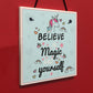 Believe In Magic and Yourself Unicorn Wall Plaque Sign