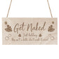 Funny Hot Tub Plaque GET NAKED Hanging Garden Sign Summerhouse