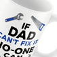Funny Cant Fix It Dad Birthday Mug Novelty Christmas Gift Idea