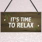 Garden Sign For Outdoor Time To Relax Novelty Hot Tub Sign Funny