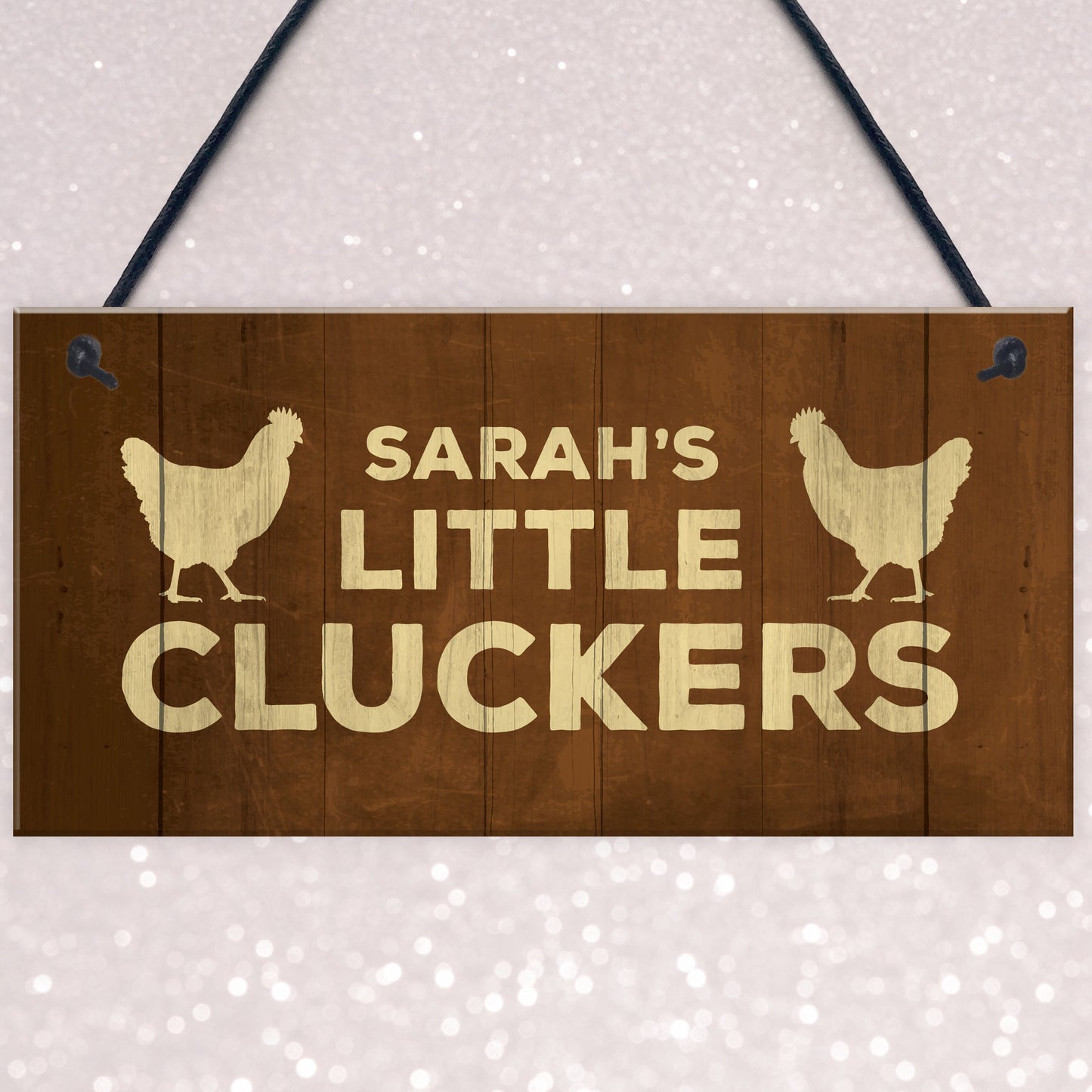 Novelty Chicken Sign Funny Little Cluckers Sign Personalised