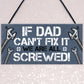 Dad Fix It Screwed Man Cave Garage Shed Sign Funny Dad Birthday
