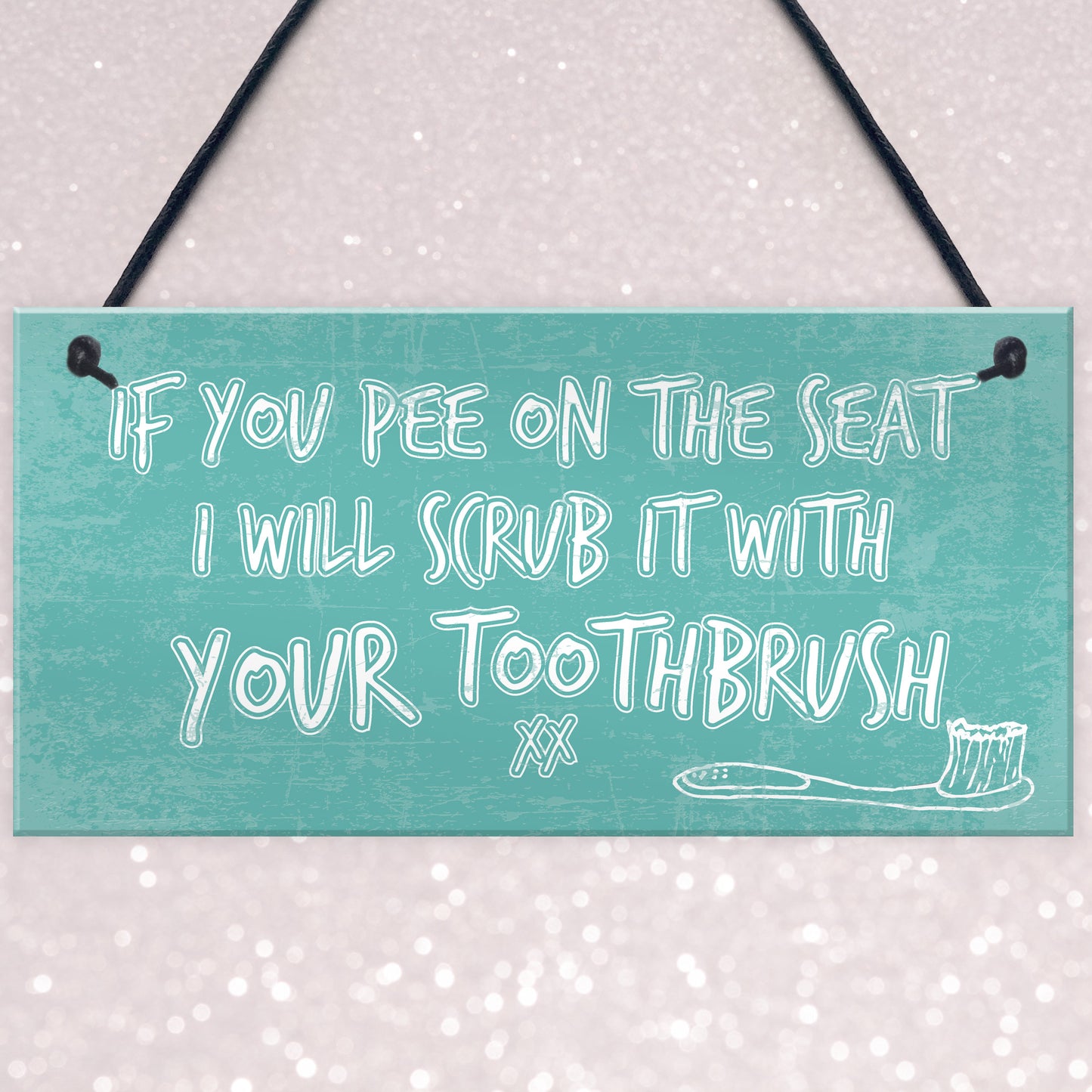 IF YOU PEE ON THE SEAT Funny Toilet Bathroom Loo Home Wall Sign