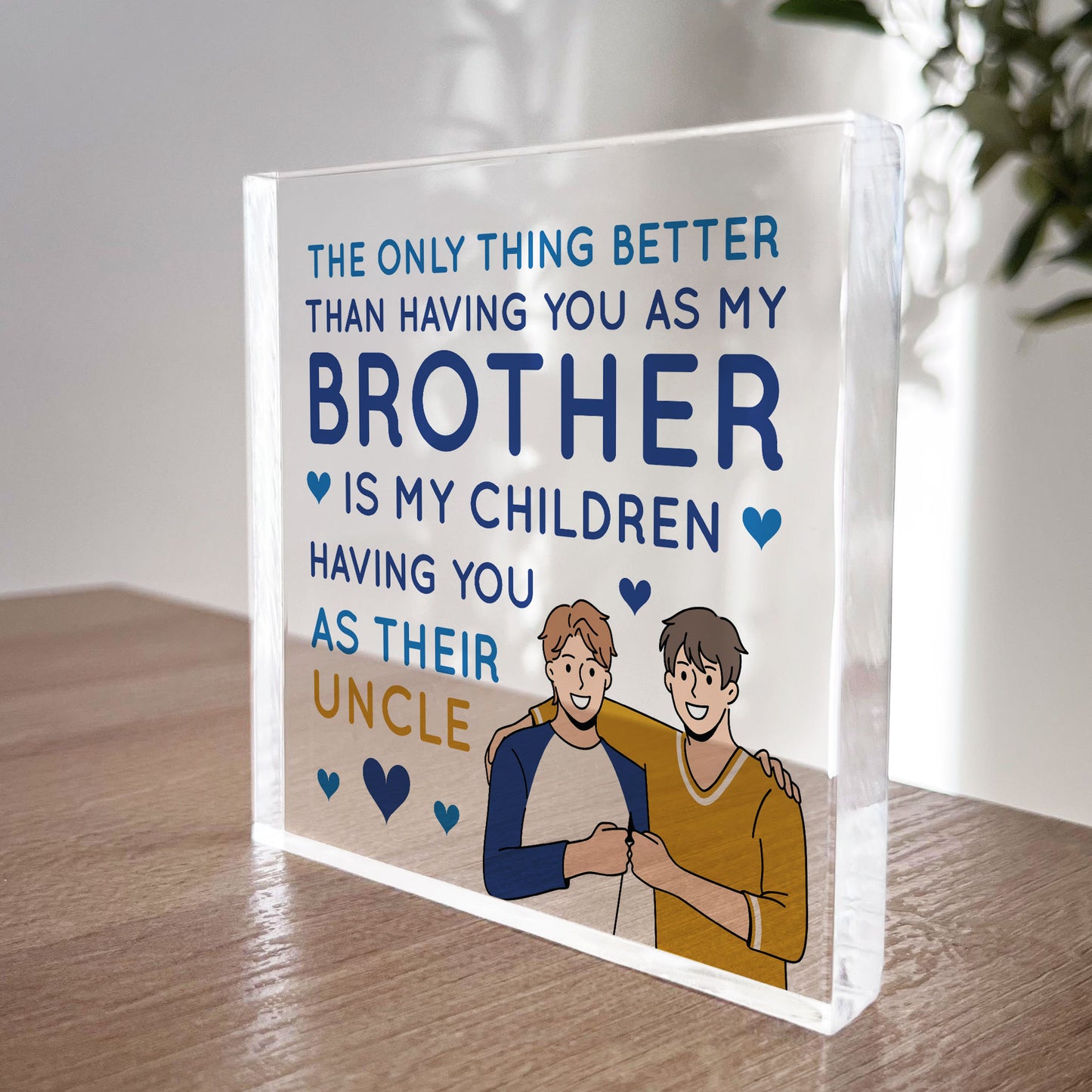 Brother And Uncle Gifts Acrylic Plaque Gifts For Him Brother